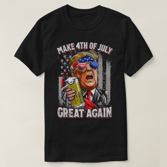 Make 4th Of July Great Again Funny Trump Men Drink T-Shirt (Design Front)