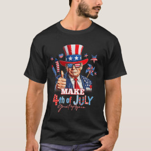 Make 4th Of July Great Again Patriotic Firework Do T-Shirt