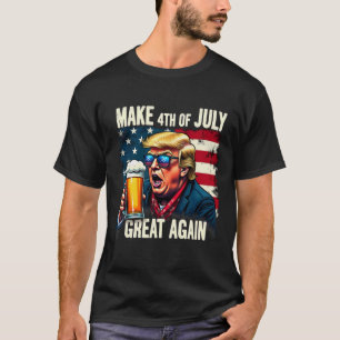 Make 4th Of July Great Again Trump Beer Drinking 1 T-Shirt