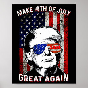 Make 4th Of July Great Again Trump  Poster