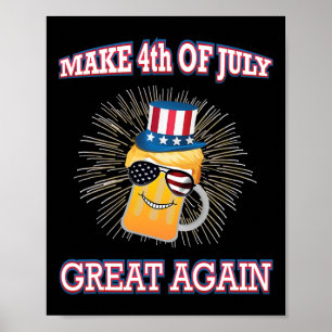 Make 4th Of July Great Again Trump Uncle Sam Us Fl Poster