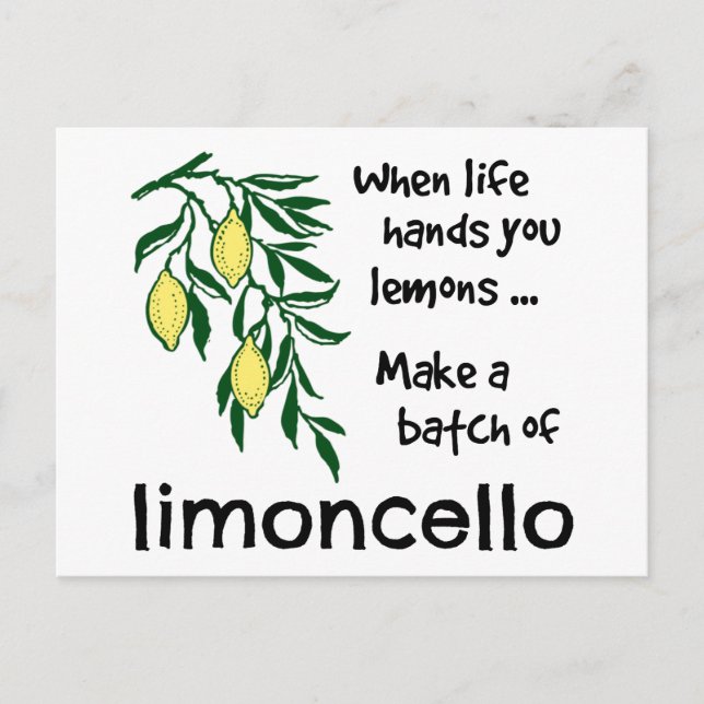 Make a Batch of Limoncello Lemon Liqueur Postcard (Front)