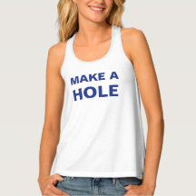Make a Hole Women's Tank