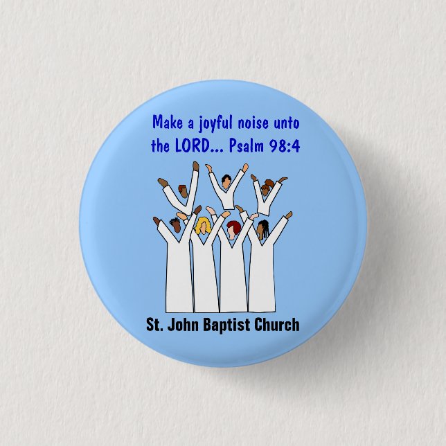 Make A Joyful Noise Christian Button (Front)