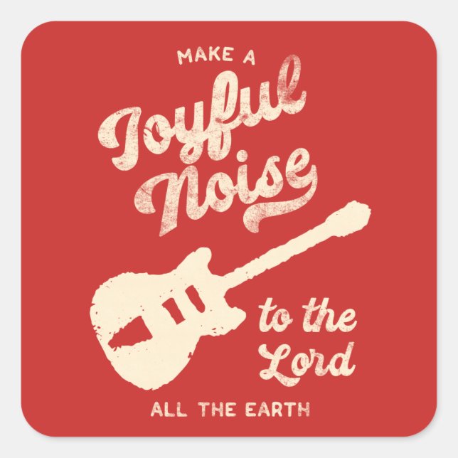 Make a Joyful Noise Sticker (Front)