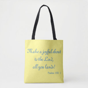 Make a Joyful Shout Praise Tote Bag