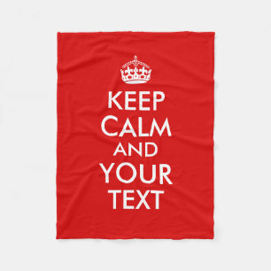Make a Keep Calm Custom Text Colour Fleece Blanket
