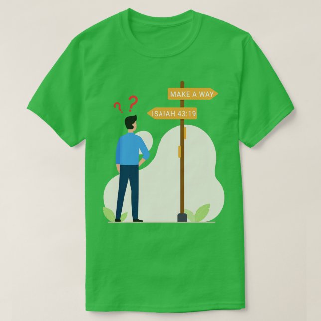 Make a way T-Shirt (Design Front)