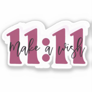 “Make a Wish 11:11 Sticker – Manifest Your Dreams”