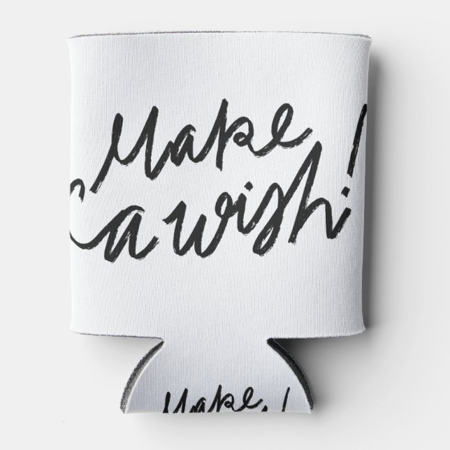 Make a wish cursive calligraphy can cooler (Front)