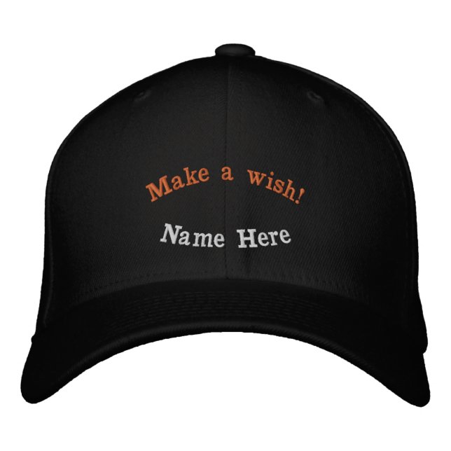 Make a Wish! Name Here Front side -B Initial Back Embroidered Hat (Front)