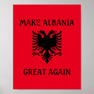 Make Albania Great Again Poster