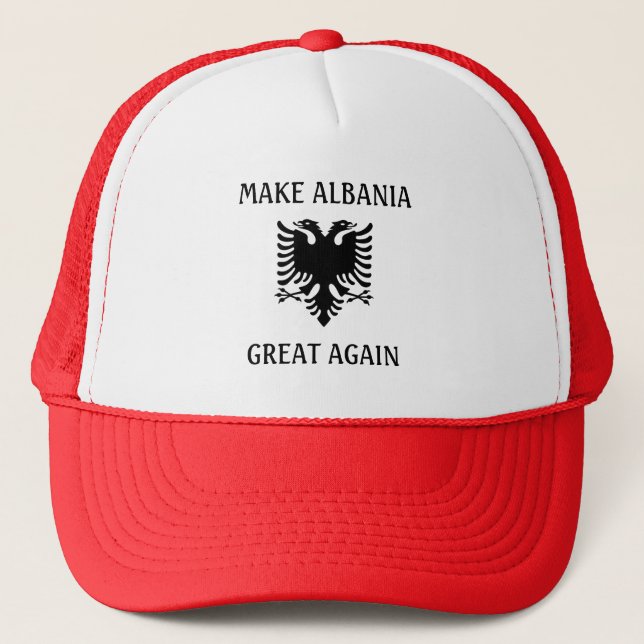 Make Albania Great Again Trucker Hat (Front)