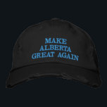 Make Alberta Great Again, #MAGA, Trump's Canadians Embroidered Hat<br><div class="desc">Showing support for Donald Trump in Canada.</div>