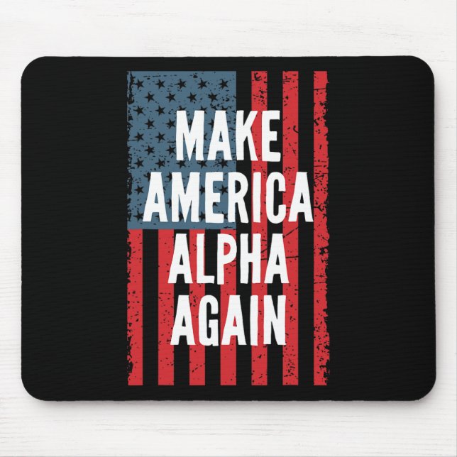 Make America Again Fourth Of July Independence Day Mouse Pad (Front)