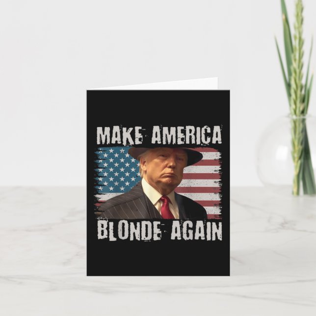 Make America Blonde Again  Card (Front)