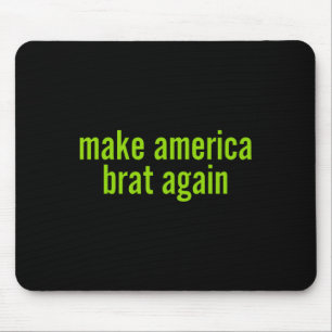 Make America Brat Again Kamala 2024 Trump Parody M Mouse Pad