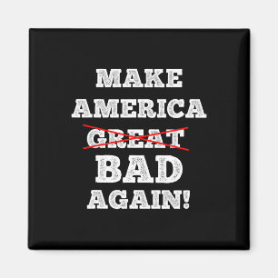 Make America Byd Again Funny Trump Saying Happy 4t Magnet