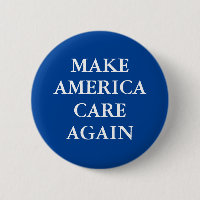 "MAKE AMERICA CARE AGAIN"