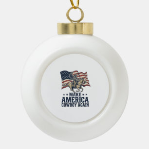 Make America Cowboy Again Patriotic Western Shirt_ Ceramic Ball Christmas Ornament
