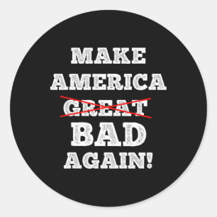 Make America D Again Funny Trump Saying Happy 4th Classic Round Sticker