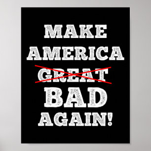 Make America D Again Funny Trump Saying Happy 4th  Poster