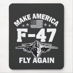 Make America F-47 Fly Again 4th of July Mouse Pad