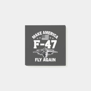 Make America F-47 Fly Again 4th of July Post-it Notes