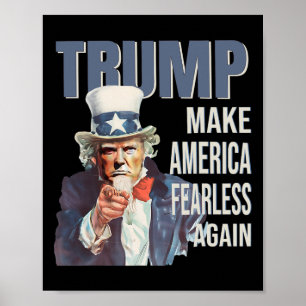 Make America Fearless Again Pro Trump Republican Poster