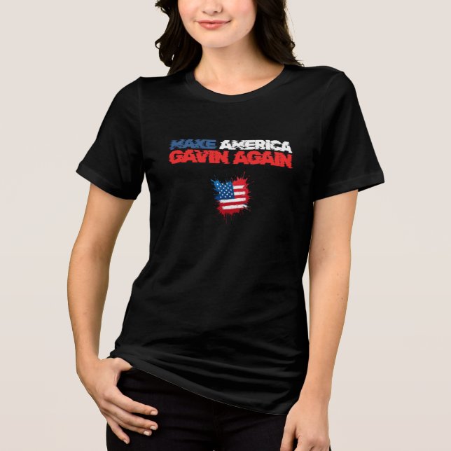Make America Gavin Again - Political Statement Tri-Blend Shirt (Front)