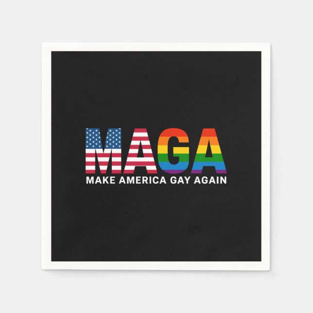 Make America Gay Again Gay Pride 2025 LGBTQ+  Napkin (Front)