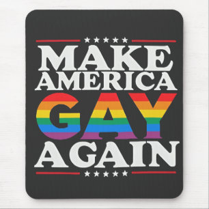Make America Gay Again LGBT Pride Month Mouse Pad