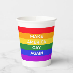 Make America Gay Again Paper Cups