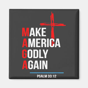 Make America Godly Again Trump Inaguration Maga  Magnet
