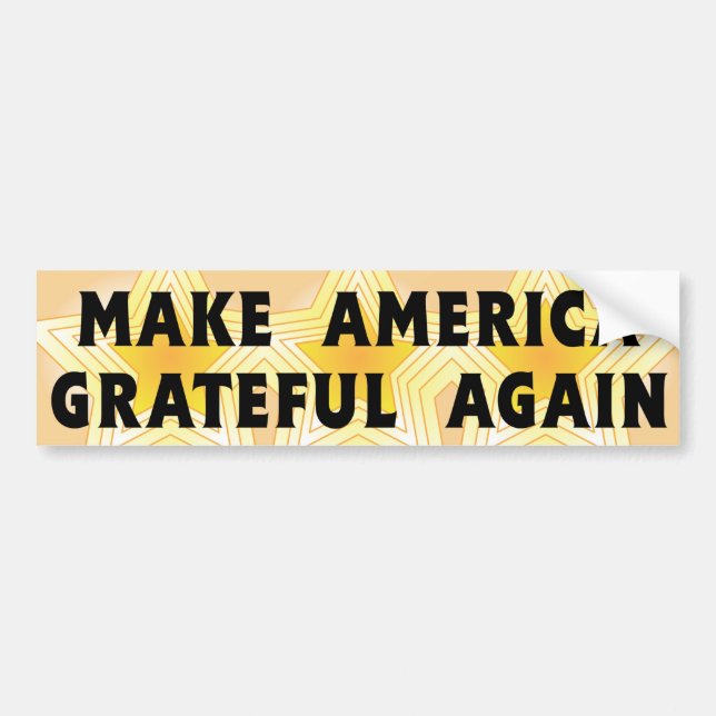 “Make America Grateful Again” Bumper Sticker (Front)