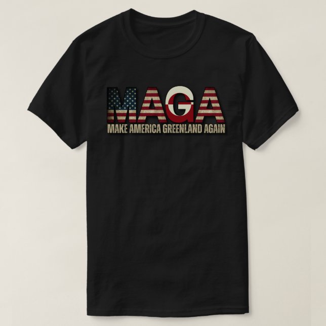 Make America Greenland Again  T-Shirt (Design Front)