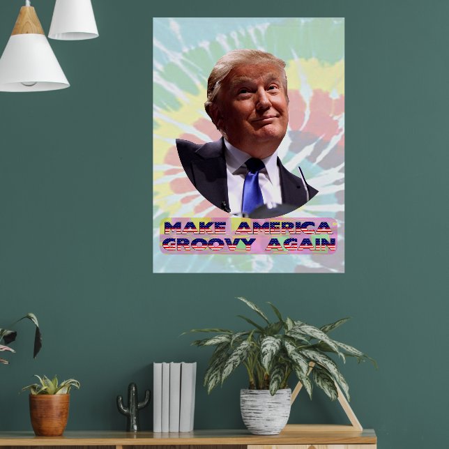 Make America Groovy Again Tie-Dye Value Poster (Living Room 1)