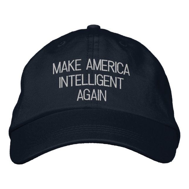 MAKE AMERICA INTELLIGENT AGAIN EMBROIDERED HAT (Front)