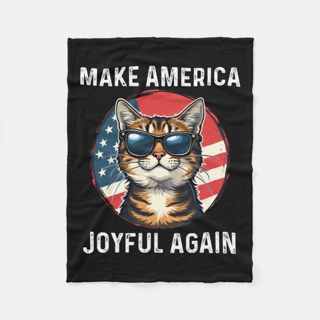 Make America Joyful Again Cat Lady 2024  Fleece Blanket (Front)