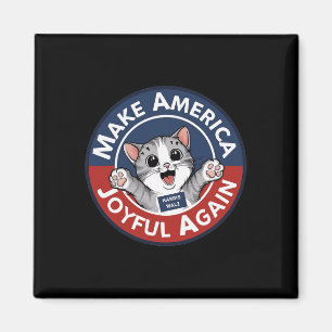 Make America Joyful Again Harris Wallz 2024  Magnet
