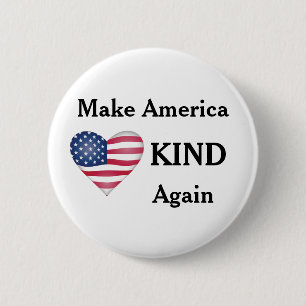 Make America KIND again. Anti-trump. 6 Cm Round Badge