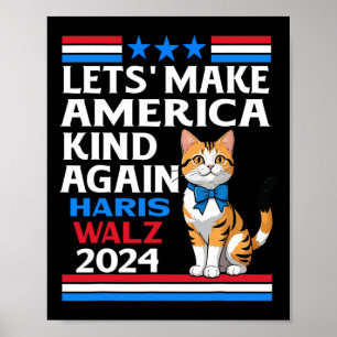 Make America Kind Again Kamala Harris Tim Wheimer  Poster