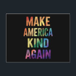 Make America Kind Again Rainbow LGBTQ Gay  Postcard<br><div class="desc">Make America Kind Again Rainbow LGBTQ Gay</div>