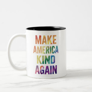 Make America Kind Again Rainbow LGBTQ Gay Two-Tone Coffee Mug