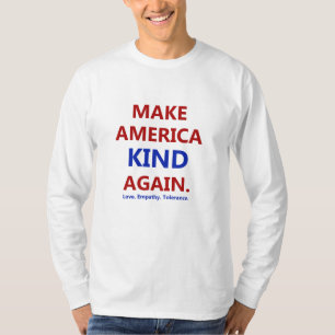 Make America KIND Again T-Shirt