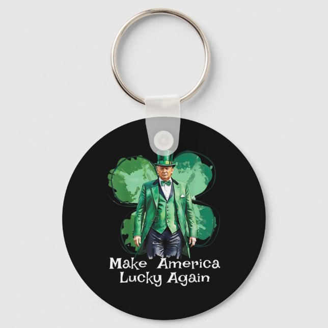 Make America Lucky Again Patricks Day Funny Trump  Key Ring (Front)