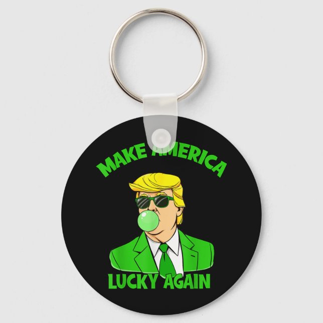 Make America Lucky Again Shamrock Trump St Patrick Key Ring (Front)