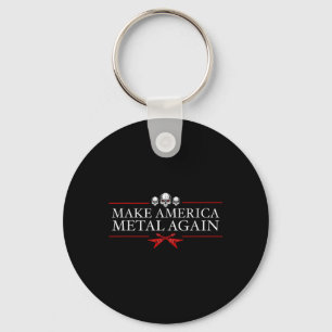 Make America Metal Again Trump Rock Heavy Music Key Ring