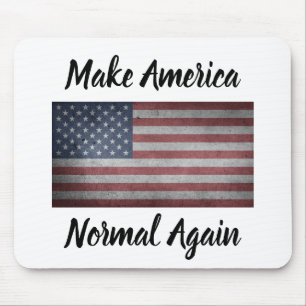Make America Normal Again Mouse Pad