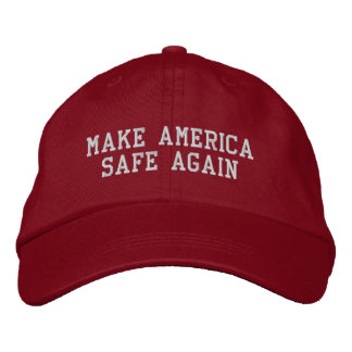 Make America Safe Again Embroidered Hat